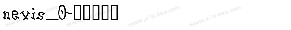 nevis_0字体转换