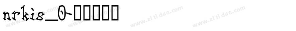 nrkis_0字体转换