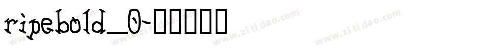 ripebold_0字体转换