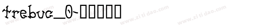 trebuc_0字体转换