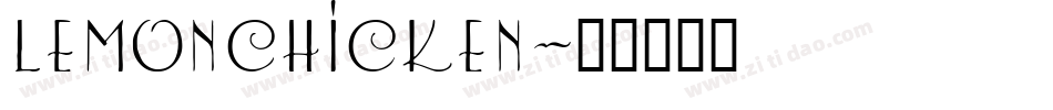 LemonChicken字体转换