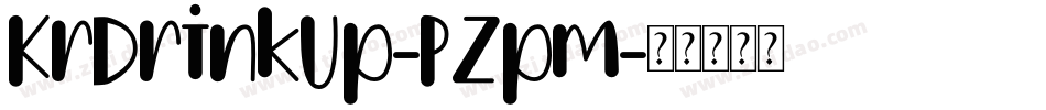 KrDrinkUp-PZpm字体转换