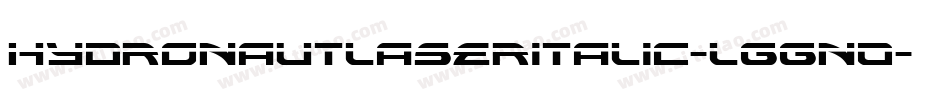 HydronautLaserItalic-lggn0字体转换