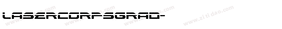 lasercorpsgrad字体转换