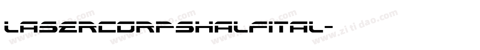 lasercorpshalfital字体转换