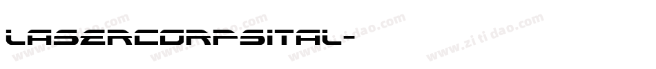 lasercorpsital字体转换