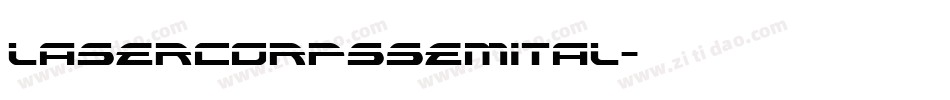 lasercorpssemital字体转换