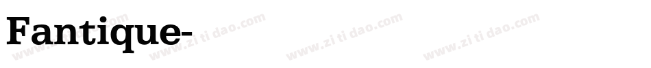 Fantique字体转换