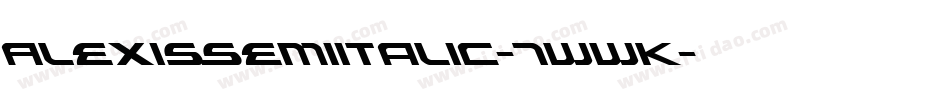 AlexisSemiItalic-7WWK字体转换