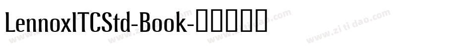 LennoxITCStd-Book字体转换