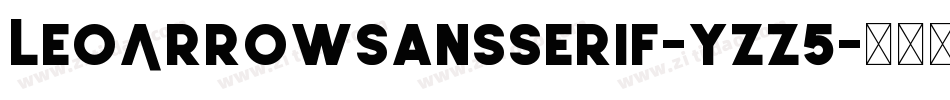 LeoArrowSansSerif-yZZ5字体转换