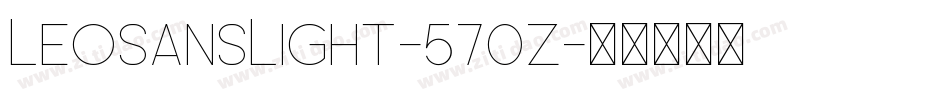 LeoSansLight-570z字体转换