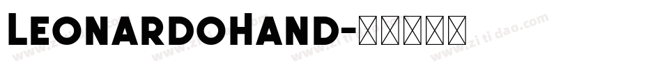 LeonardoHand字体转换