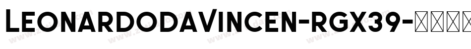 LeonardoDaVincen-rgx39字体转换