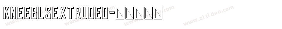 KneeblsExtruded字体转换
