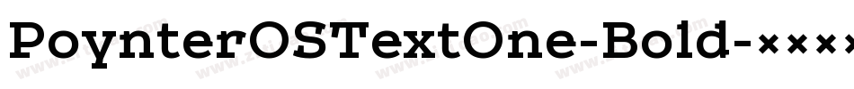 PoynterOSTextOne-Bold字体转换