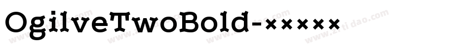 OgilveTwoBold字体转换