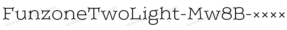FunzoneTwoLight-Mw8B字体转换