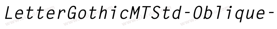 LetterGothicMTStd-Oblique字体转换