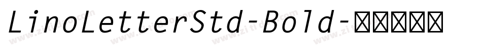 LinoLetterStd-Bold字体转换