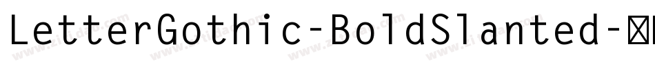 LetterGothic-BoldSlanted字体转换