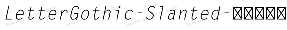 LetterGothic-Slanted字体转换