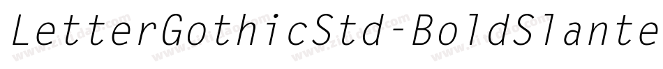 LetterGothicStd-BoldSlanted字体转换