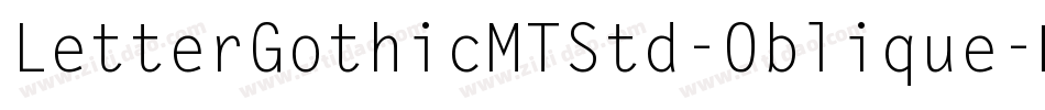 LetterGothicMTStd-Oblique字体转换