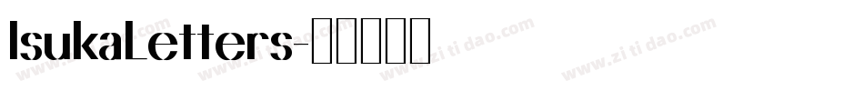 IsukaLetters字体转换