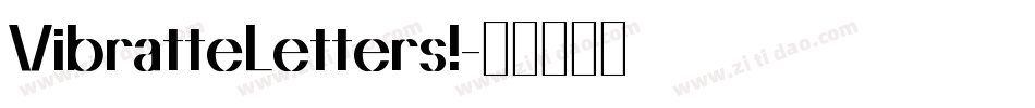 VibratteLetters!字体转换