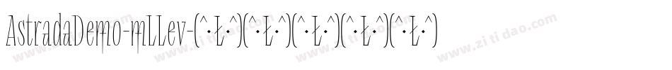 AstradaDemo-mLLev字体转换