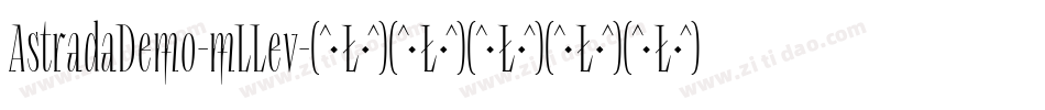 AstradaDemo-mLLev字体转换