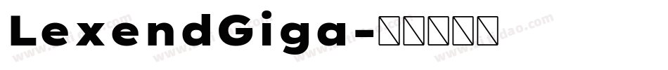 LexendGiga字体转换