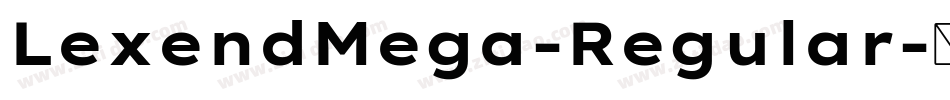LexendMega-Regular字体转换