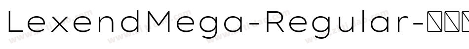 LexendMega-Regular字体转换