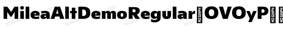 MileaAltDemoRegular-OVOyP字体转换