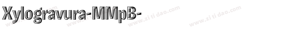 Xylogravura-MMpB字体转换