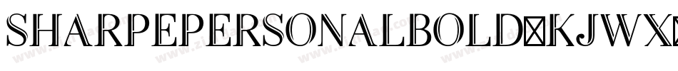 SharpePersonalBold-KjwX字体转换 SharpePersonalBold-KjwX字体转换