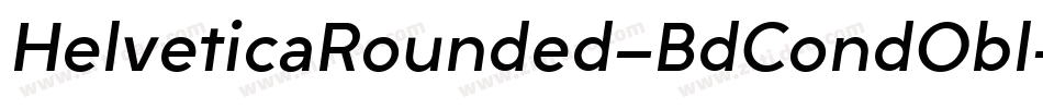 HelveticaRounded-BdCondObl字体转换