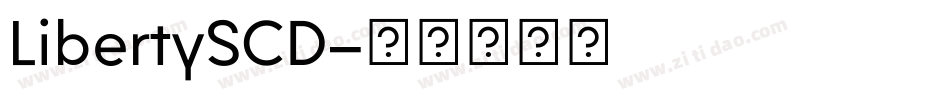 LibertySCD字体转换