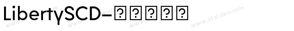 LibertySCD字体转换