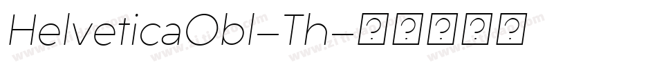 HelveticaObl-Th字体转换