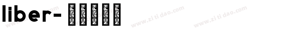 liber字体转换