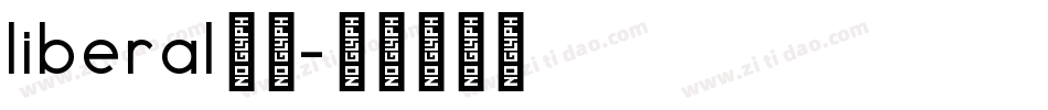 liberal字体字体转换