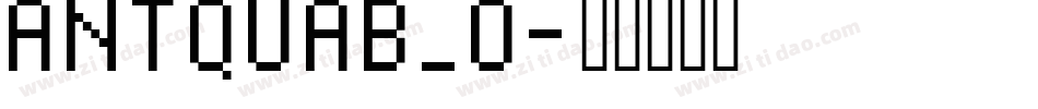 ANTQUAB_0字体转换