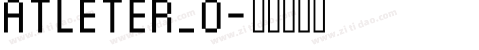 ATLETER_0字体转换