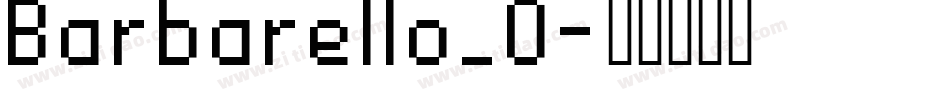 Barbarello_0字体转换