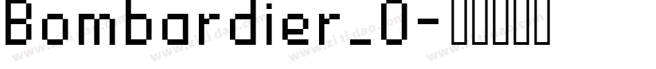 Bombardier_0字体转换