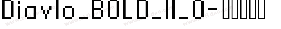 Diavlo_BOLD_II_0字体转换