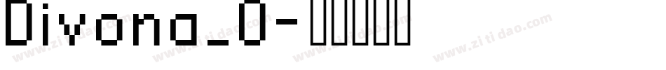 Divona_0字体转换